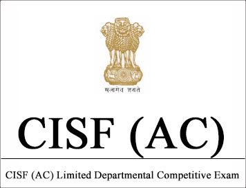 Image result for CISF AC (Exe) limited Departmental Competitive Examination, 2018